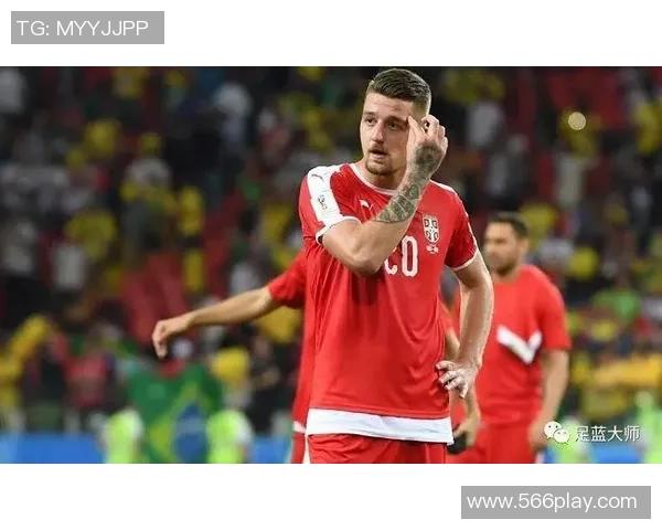 塞尔维亚与瑞士对决分析及亚盘指数走势解读 塞尔维亚与瑞士对决分析及亚盘指数走势解读